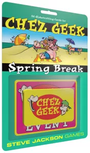 Chez Geek - Spring Break 