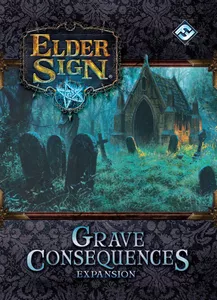 Elder Sign - Vol 04: Grave Consequences 
