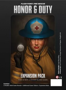 Flash Point: Fire Rescue [2nd Ed.] - Honor and Duty 
