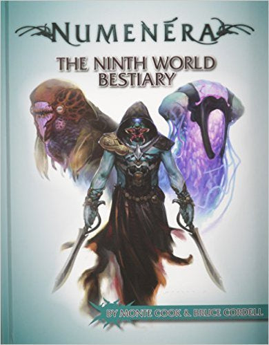 Numenera RPG: Ninth World Bestiary 