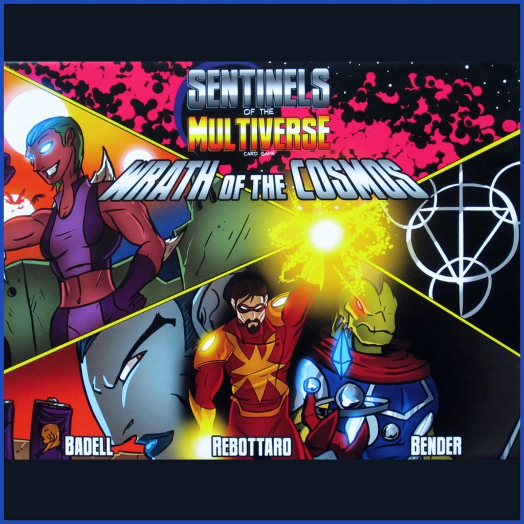 Sentinels of the Multiverse - Wrath of the Cosmos 