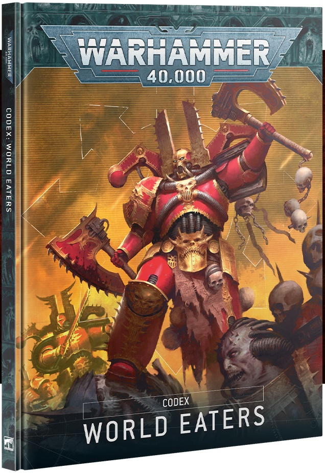 WH 40K: World Eaters - Codex [10th Ed.]