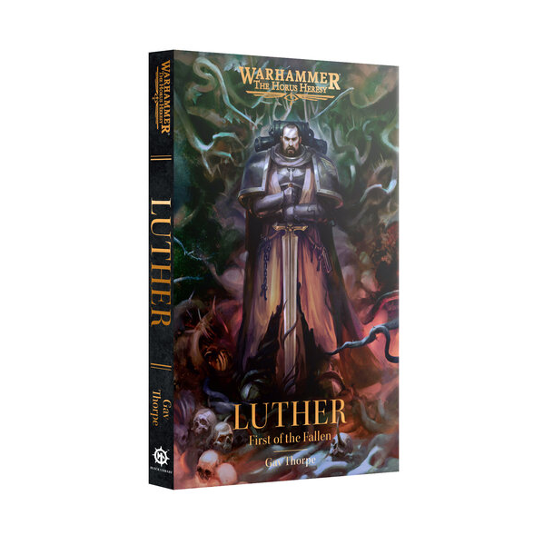 The Horus Heresy: Luther - First of the Fallen