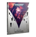 WH 40K: Arks of Omen - Vashtorr