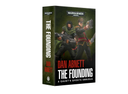 WH 40K: Gaunt's Ghosts - The Founding (PB)