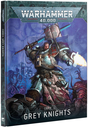 WH 40K: Grey Knights - Codex [10th Ed.]